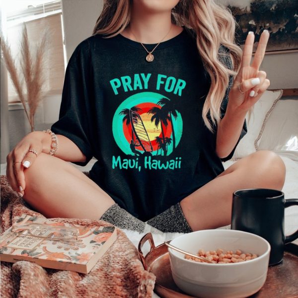 Pray for Maui Hawaii beach shirt