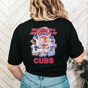 Proud to be a lifelong fan of Cubs signatures shirt