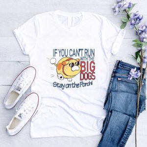 Purple pikmin wearing if you can’t run with the big dogs stay on the porch shirt