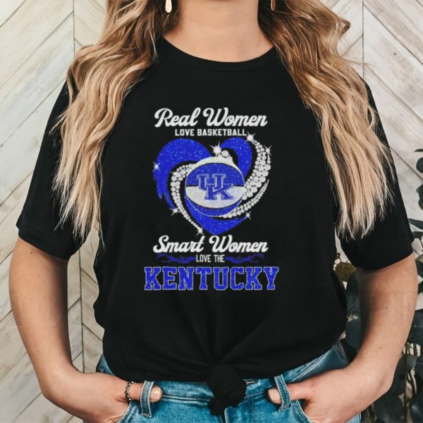 Real women love basketball smart women love the Kentucky T shirt