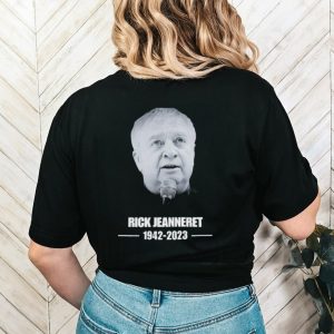 Rip Legend Rick Jeanneret 1942 2023 shirt