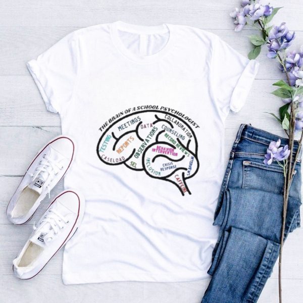 School psychologist brain best shirt