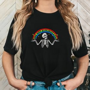 Skeleton do not resuscitate rainbow shirt