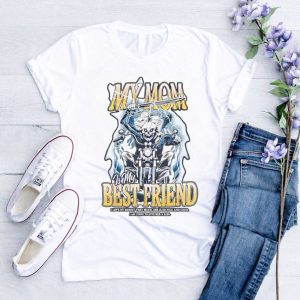 Skeleton riding motorcycle my mom is my best friend vintage shirt