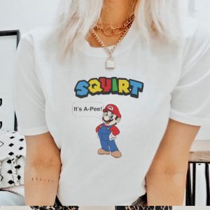 Squirt it’s a pee shirt