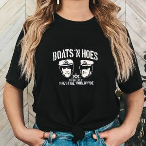 Step Brothers boats N hoes prestige prestige worldwide shirt