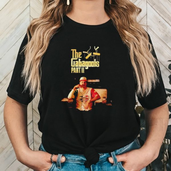 The Gabagools part II poster shirt