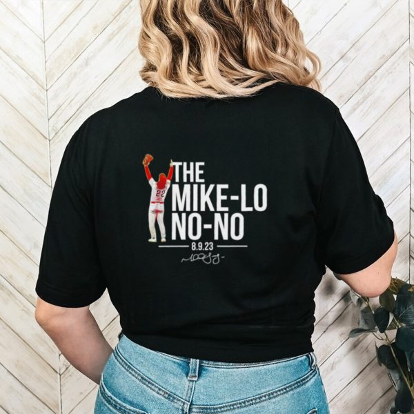 The Mike lo no no 2023 signature shirt