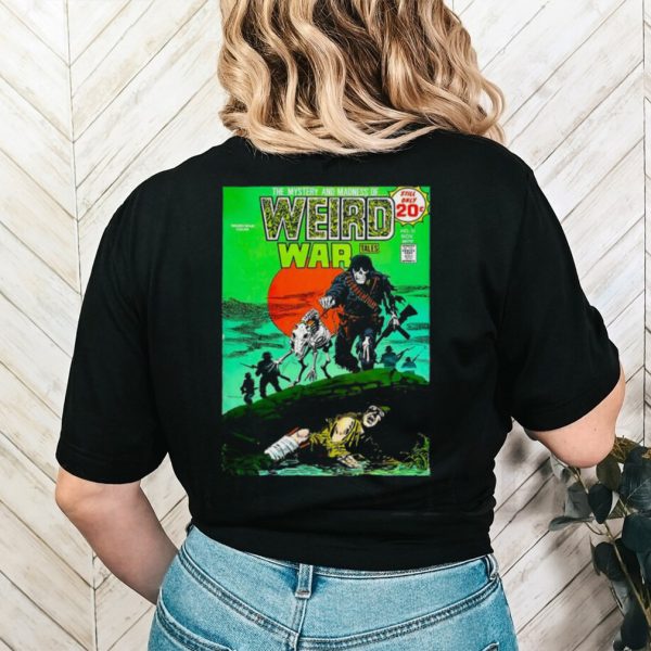 The Mystery and Madness of Weird War comic shirt