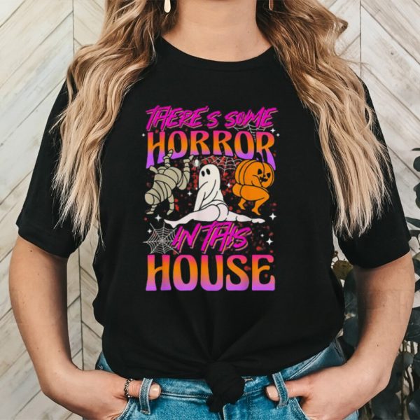 There’s Some Horrors In This House Ghost Pumpkin Halloween 2023 T Shirt