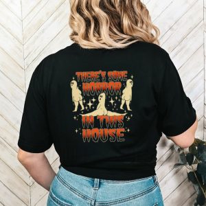 There’s some horrors in this house shirt