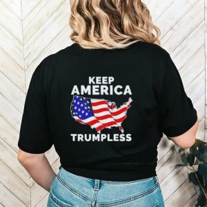 USA flag keep America Trumpless shirt