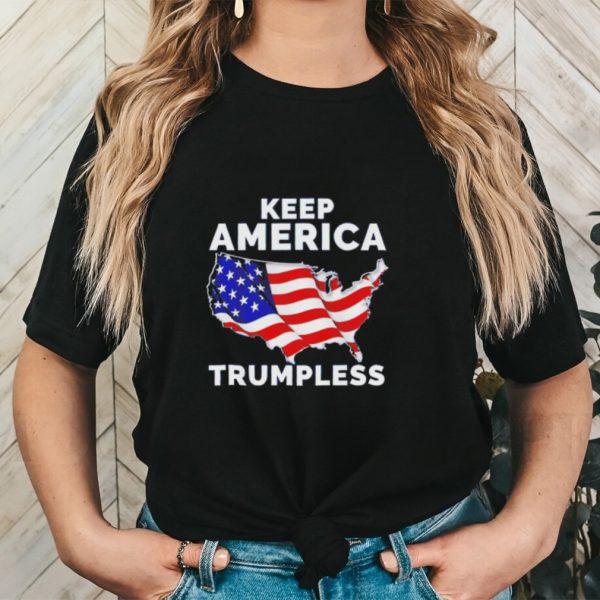 USA flag keep America Trumpless shirt