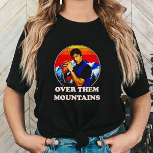 Uncle Rico Over them mountains vintage shirt