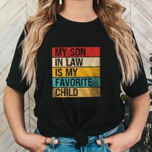 Vintage My Son In Law Is My Favorite Child Shirt