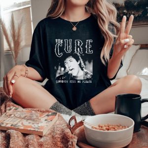 Wedding Cure The Cure somebody kill me please shirt
