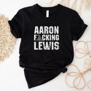 Aaron Fucking Lewis Snake T shirts