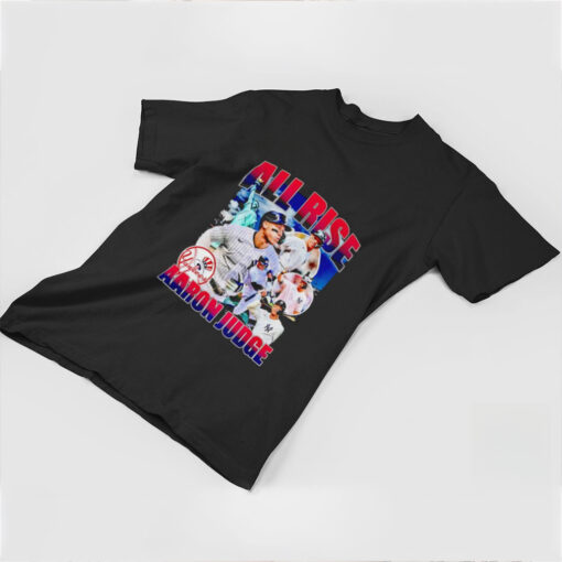 Aaron Judge all rise Yankees shirt