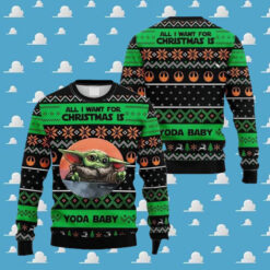 All I Want For Christmas Is Baby Yoda Ugly Christmas Sweater