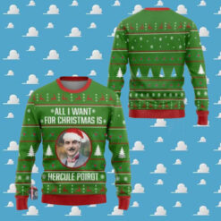 All I Want For Christmas Is Hercule Poirot Ugly Christmas Sweater