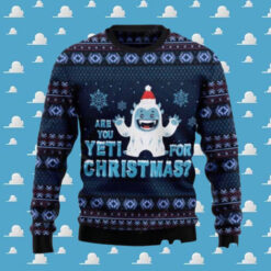 Are You Yeti For Christmas Ugly Christmas Sweater