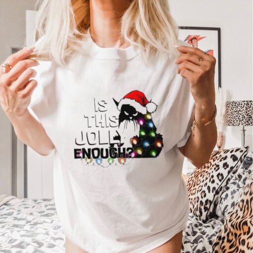 Black Cat Is This Jolly Enough Christmas 2024 Shirt