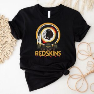 Forever Redskins shirt