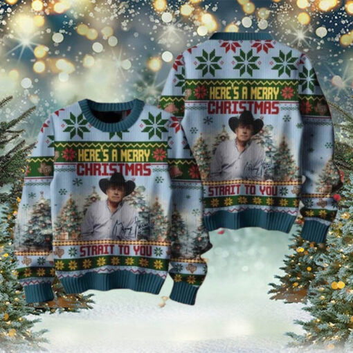 George Strait Heres A Merry Christmas Happy New Year Ugly Christmas Sweater Chirstmas Gifts 2024 Xmas For Family And Friends Ugly Sweater