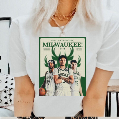 Good Luck This Season Milwaukee Bucks and Wisconsin Herd Two Way Players Poster t shirt