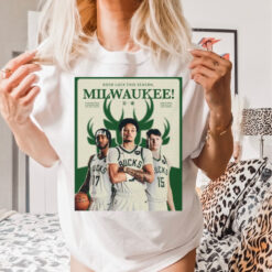 Good Luck This Season Milwaukee Bucks and Wisconsin Herd Two Way Players Poster t shirt