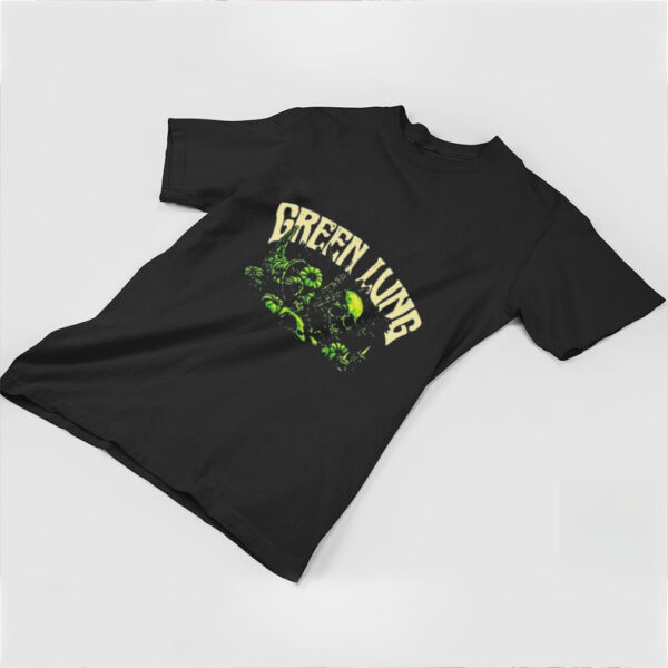 Green Lung Harvest T Shirts