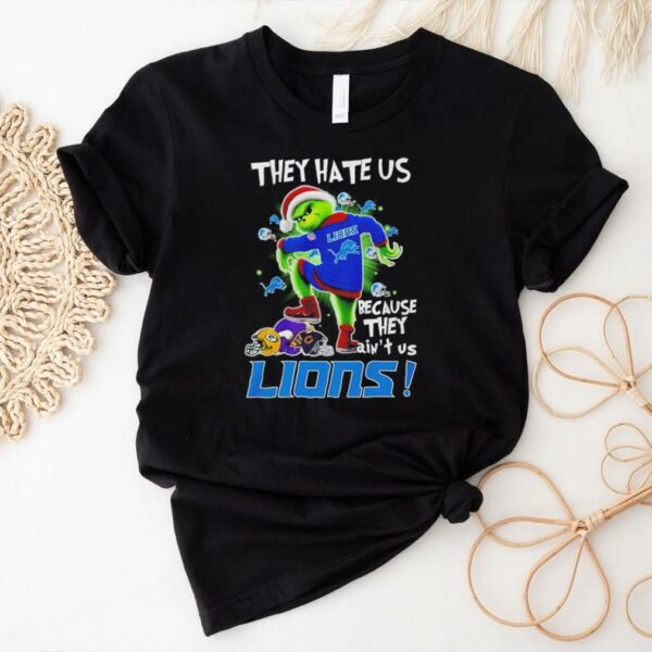 Grinch They hate US because they ain’t US Lions Christmas shirt