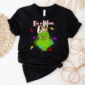 Grinch With Light I’m A Mean One Christmas T Shirt