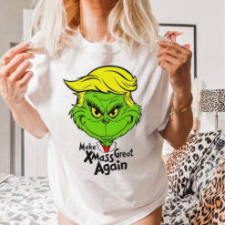 Make Xmas Great Again Trump Grinch Christmas shirt