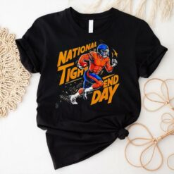 National Tight End Day American Football NFL shirt