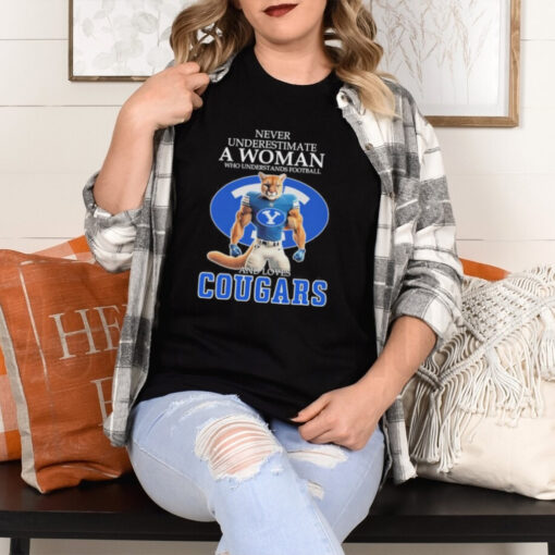 Never Underestimate A Woman Who Understands Football And Loves Byu Cougars Mascot Shirt