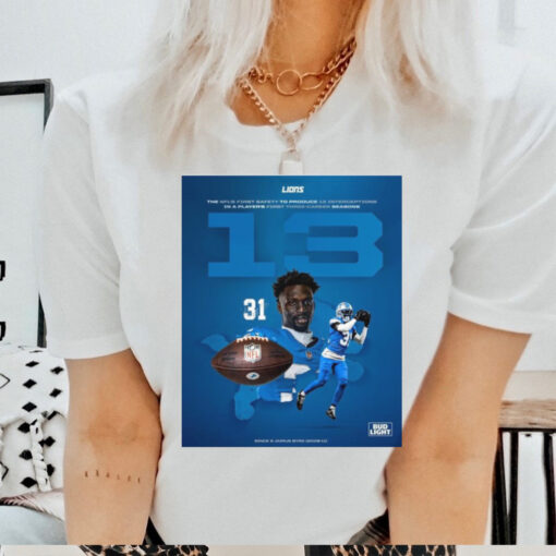 Official Aaron Rodger Detroit Lions The NFL’s First Safety To Product 13 Interceptions In A Player’s First Three Career Season Signature Poster t shirt