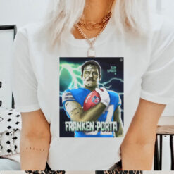 Official The Tight End Monsters Sam LaPorta In Franken Porta NFL Poster t shirt