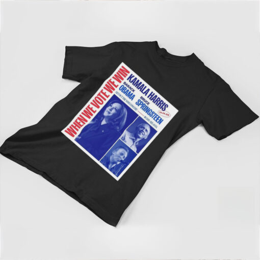 Official When We Vote We Win Kamala Harris Barack Obama Atlanta 24 Oct 2024 Poster Shirt