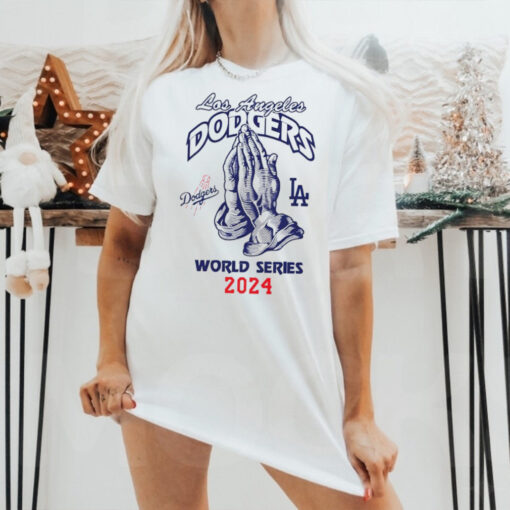 Pray World Series 2024 Los Angeles Dodgers Christian shirt