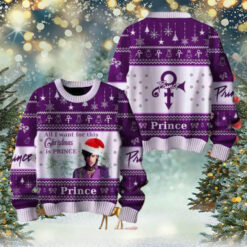 Prince Is All I Want For My Christmas 2024 Chirstmas Gifts 2024 Xmas For Family And Friends Ugly Sweater