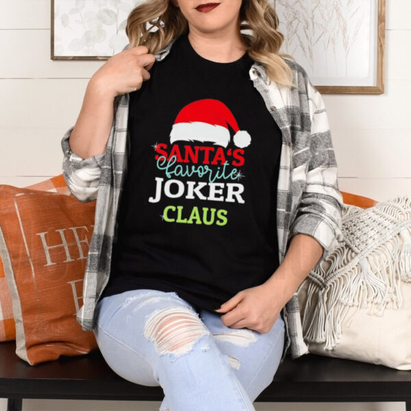 Santa’s Favorite Joker Claus Xmas shirt