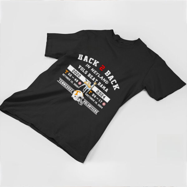 Tennessee Volunteers back 2 back in Neyland vols beat bama shirt