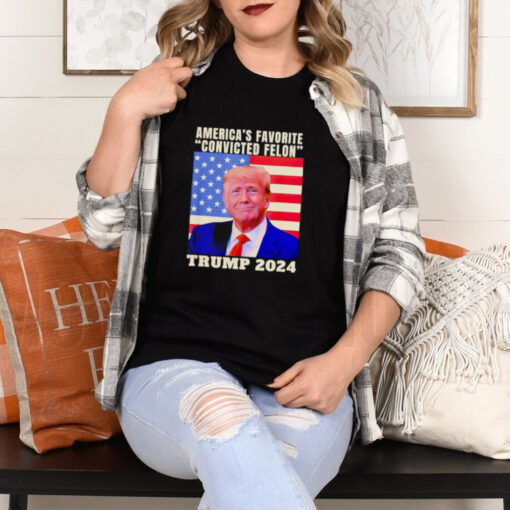 Trump 2024 America’s favorite convicted felon American flag Election 2024 shirt