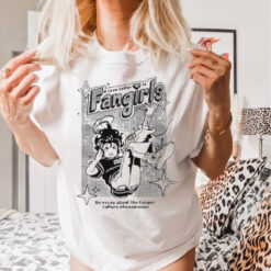 A Love Letter To Fangirls Zine An Essay About The Fangirl Culture Phenomenon t shirt