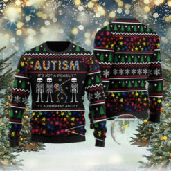 Autism Ugly Christmas Sweater With Variations, It’s Not A Disability It’s A Different Ability