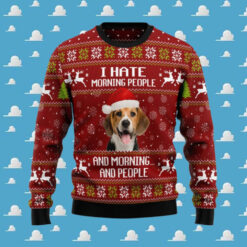 Beagle Hate Morning People Ugly Christmas Sweater