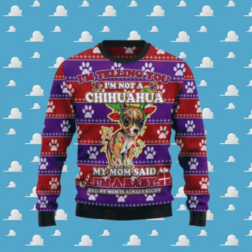 Chihuahua Baby Ugly Christmas Sweater, Chihuahua Loves Xmas, I’m Not A Chihuahua Ugly Sweater For Men & Women – Gift For Christmas, Chihuahua Lovers