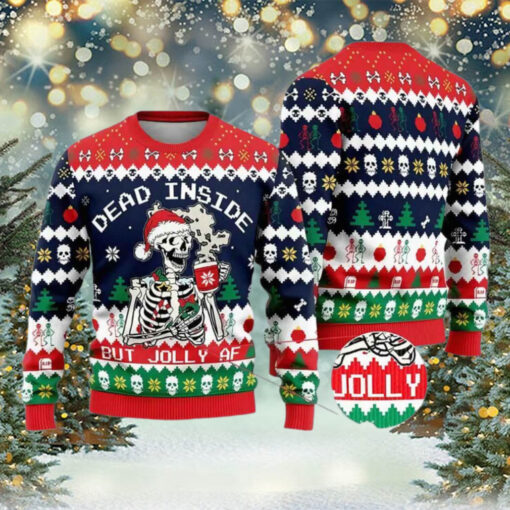 Christmas Skeleton Dead Inside But Jolly AF Ugly Christmas Sweater