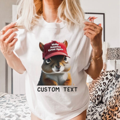 Custom Text The Squirrel Peanut Donald Trump T Shirt